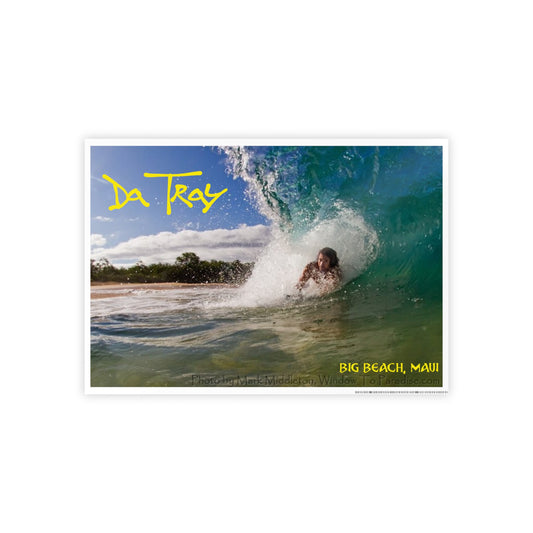 Surf Poster - "Da Tray" Big Beach, Maui Gloss Print
